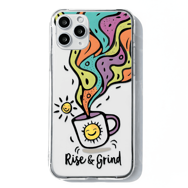 Brew-tiful Morning - Rise and Grind Phone Case