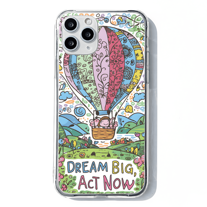 Catch a Dream Dream Big, Act Now Phone Case