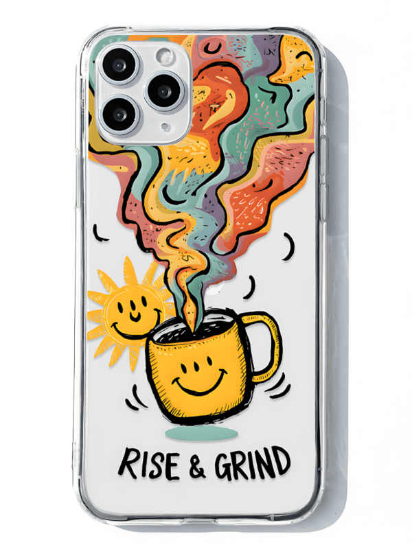 Sunshine Fueled Hustle - Rise and Grind Phone Case