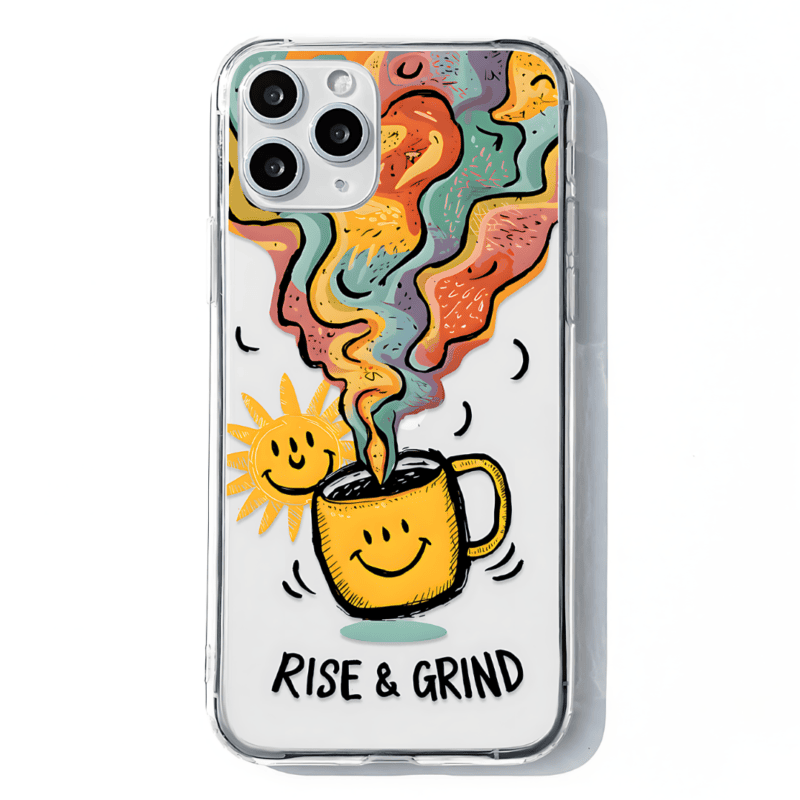 Sunshine Fueled Hustle - Rise and Grind Phone Case