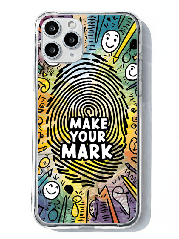 The Power of One Make Your Mark Phone Case